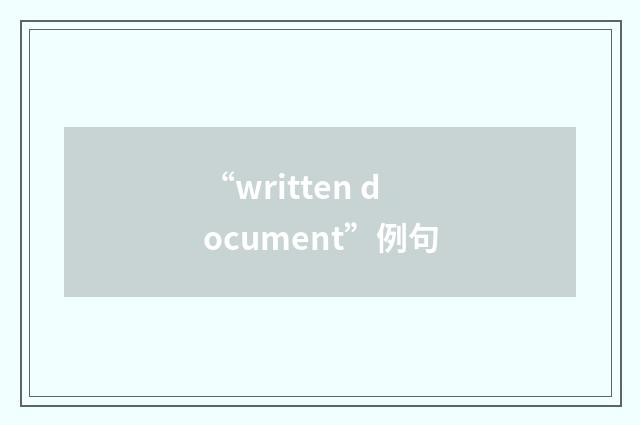 “written document”例句