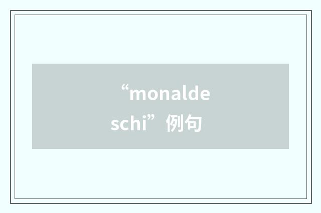 “monaldeschi”例句