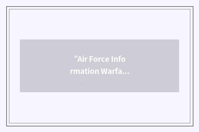 “Air Force Information Warfare Center”缩略