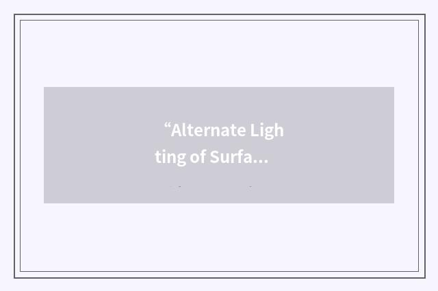 “Alternate Lighting of Surface Method”缩略