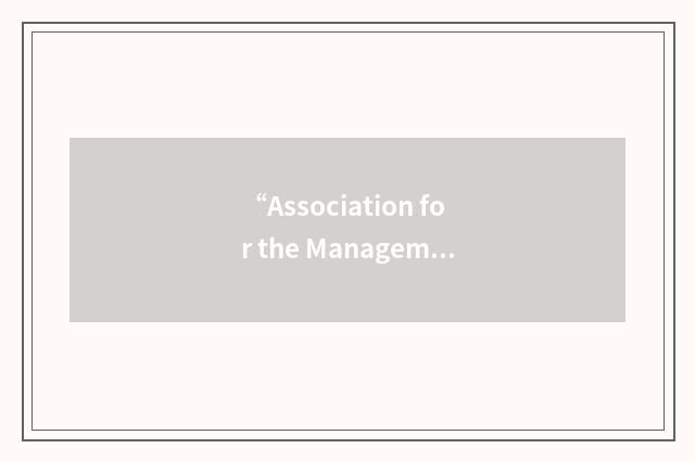 “Association for the Management of Information and Operations”缩略