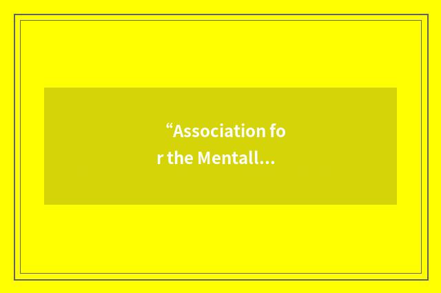 “Association for the Mentally Disabled”缩略