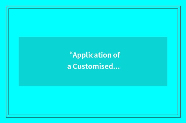 “Application of a Customised CVD Environment to the Study and Simulation of Chem