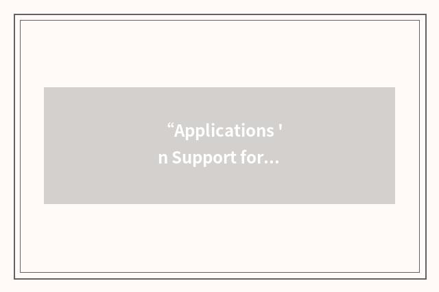 “Applications 'n Support for Widely-diverse Enduser Requirements”缩略