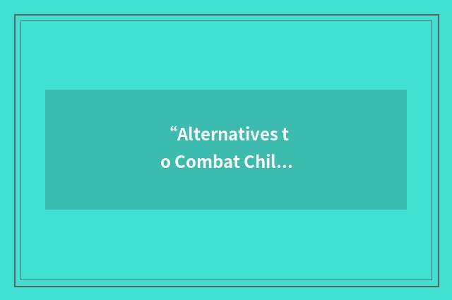 “Alternatives to Combat Child Labor Through Education and Sustainable Services”缩