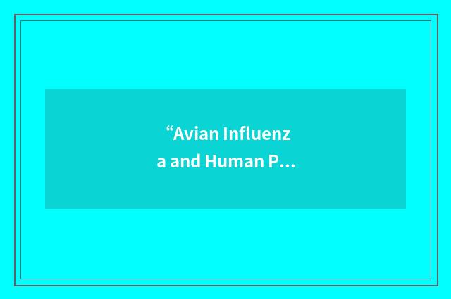 “Avian Influenza and Human Pandemic Preparedness and Response”缩略