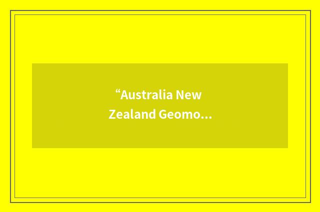 “Australia New Zealand Geomorphology Group”缩略