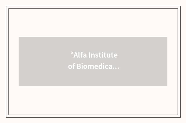 “Alfa Institute of Biomedical Sciences”缩略