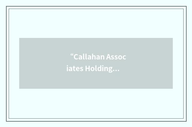 “Callahan Associates Holdings Belgium”缩略