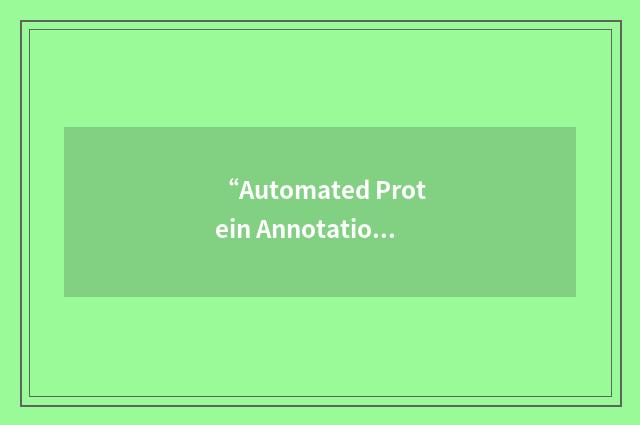 “Automated Protein Annotation Tool”缩略