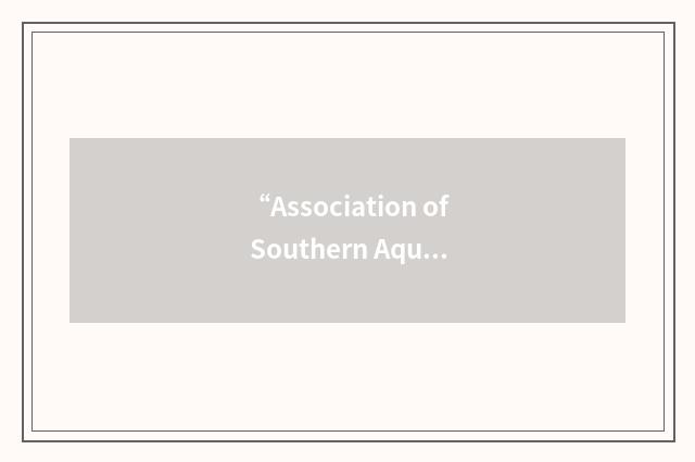 “Association of Southern Aquarists Societies”缩略