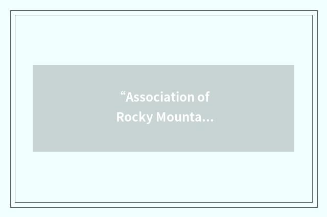 “Association of Rocky Mountain Area Diplomacy Adversaries”缩略