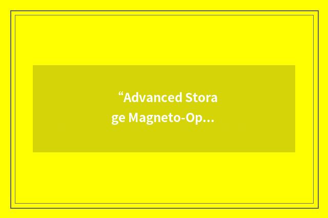 “Advanced Storage Magneto-Optical”缩略