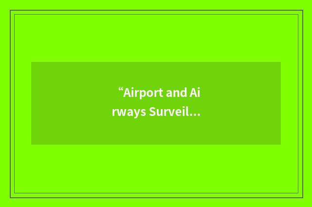 “Airport and Airways Surveillance Radar”缩略