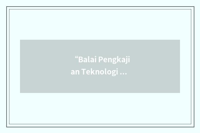 “Balai Pengkajian Teknologi Pertanian”缩略