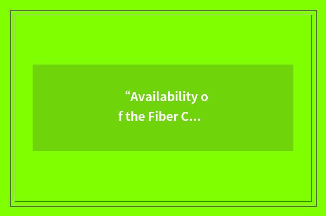 “Availability of the Fiber Cable”缩略