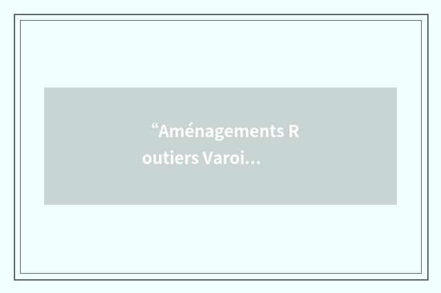 “Aménagements Routiers Varois”缩略
