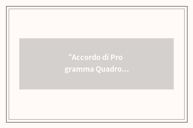 “Accordo di Programma Quadro”缩略