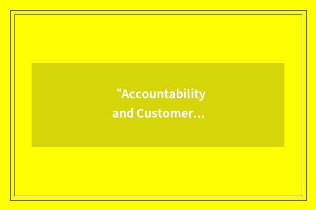 “Accountability and Customer Services”缩略