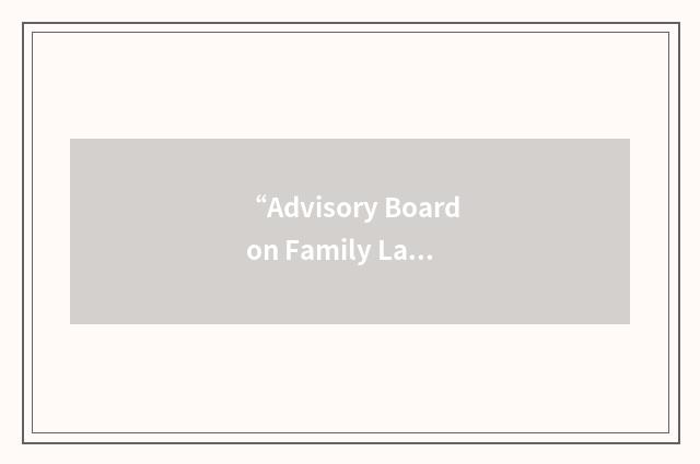 “Advisory Board on Family Law”缩略