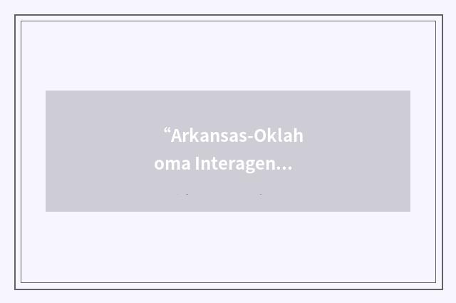 “Arkansas-Oklahoma Interagency Coordination Center”缩略