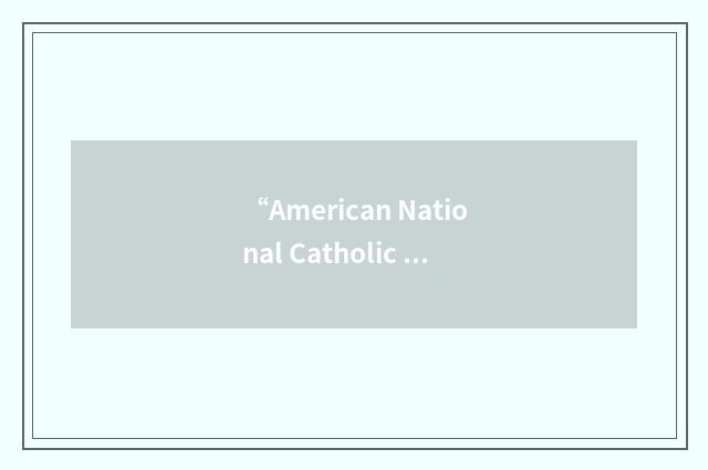 “American National Catholic Church”缩略