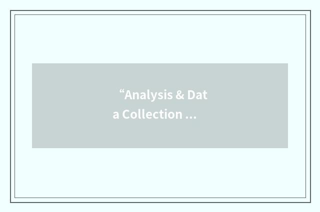 “Analysis & Data Collection Plan”缩略