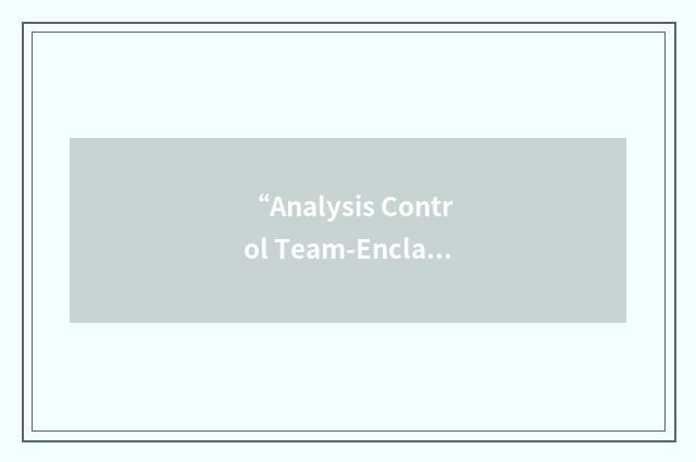 “Analysis Control Team-Enclave”缩略