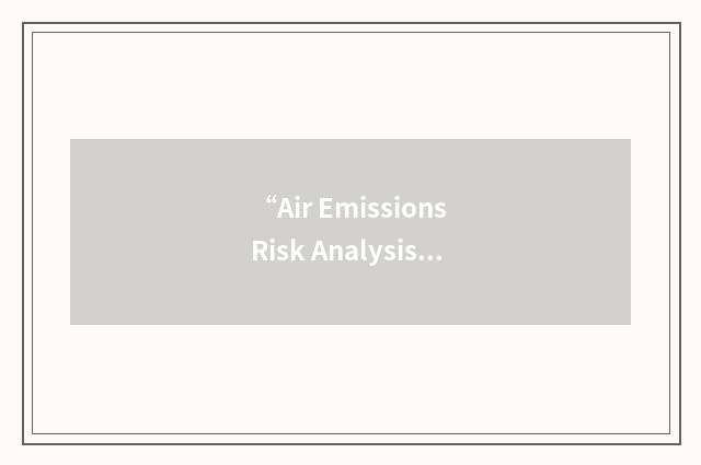 “Air Emissions Risk Analysis”缩略