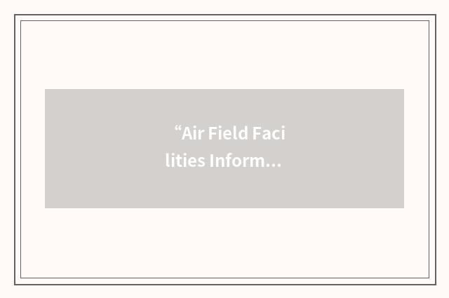 “Air Field Facilities Information System”缩略
