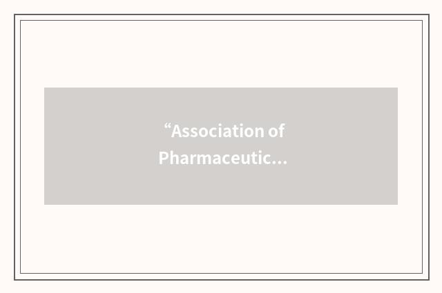 “Association of Pharmaceutical Teachers of India”缩略
