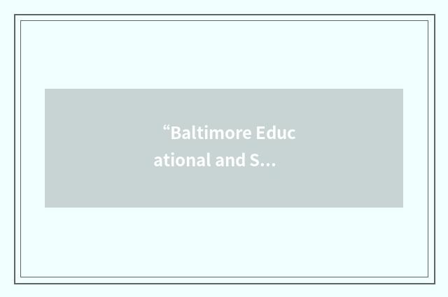 “Baltimore Educational and Social Society”缩略