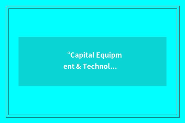 “Capital Equipment & Technology Corporation”缩略