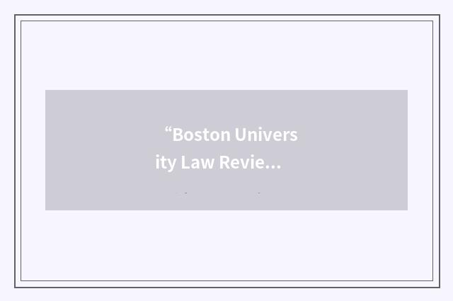 “Boston University Law Review”缩略