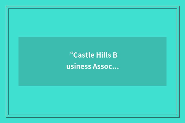 “Castle Hills Business Association”缩略