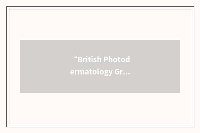 “British Photodermatology Group”缩略