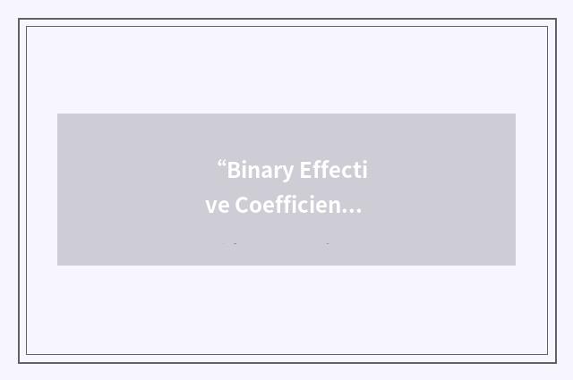 “Binary Effective Coefficient Algorithm”缩略