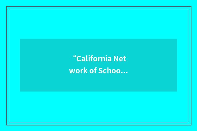 “California Network of School Leadership Coaches”缩略