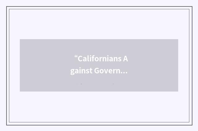 “Californians Against Government Run Healthcare”缩略