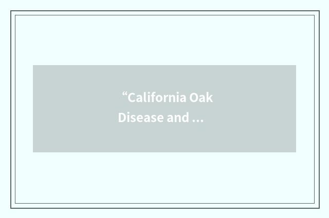 “California Oak Disease and Arthropod”缩略
