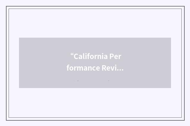 “California Performance Review”缩略