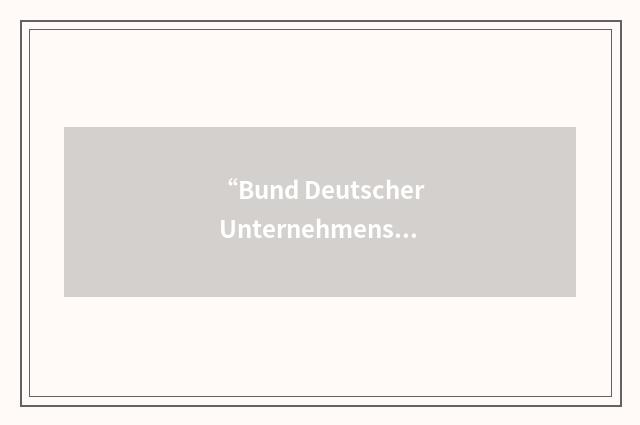 “Bund Deutscher Unternehmensberater”缩略