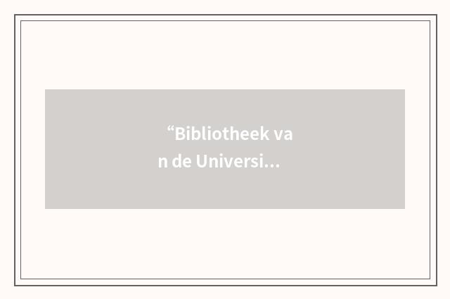 “Bibliotheek van de Universiteit van Amsterdam”缩略