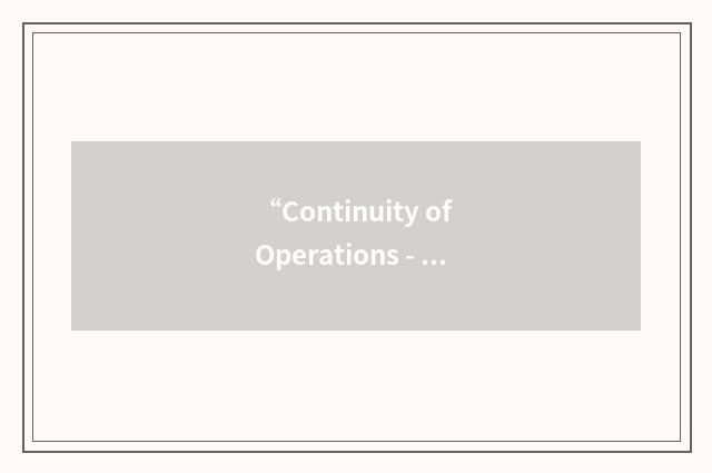 “Continuity of Operations - Incident Response”缩略