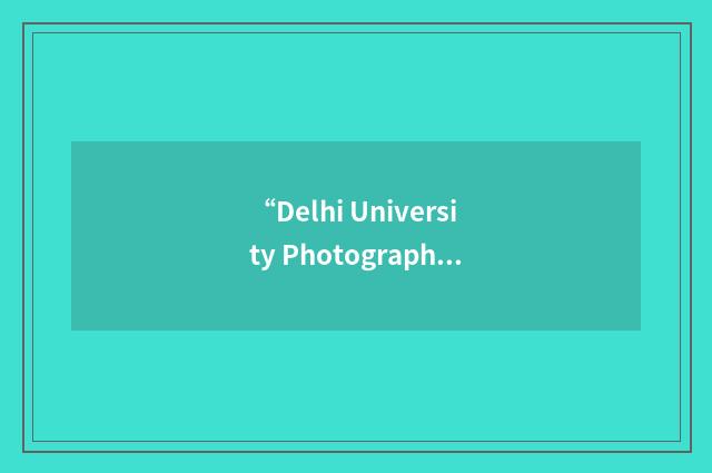 “Delhi University Photographers' Club”缩略