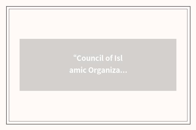 “Council of Islamic Organizations of Greater Chicago”缩略
