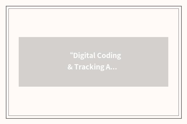 “Digital Coding & Tracking Association”缩略