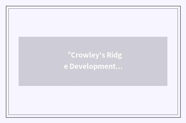 “Crowley's Ridge Development Council”缩略