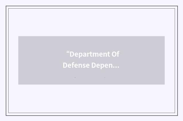 “Department Of Defense Dependents Schools”缩略