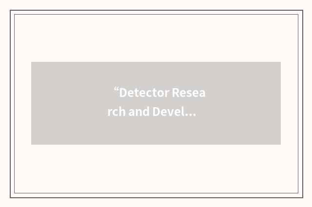 “Detector Research and Development Committee”缩略
